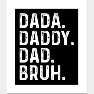 Men Dada Daddy Dad Bruh Fathers Day Vintage Funny Father Posters and Art